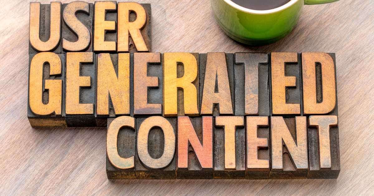 Power of User Generated Content